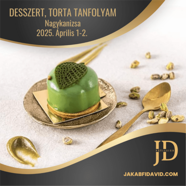 Desszert, torta tanfolyam – Április 1-2.